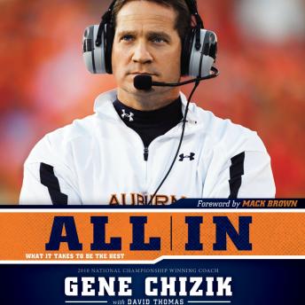 Get Best Audiobooks Sports and Recreation All In: What It Takes to Be the Best by Gene Chizik Audiobook Free Mp3 Download Sports and Recreation free audiobooks and podcast