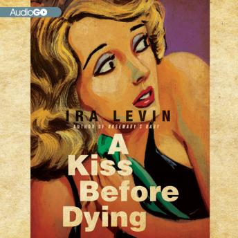 Kiss Before Dying, Ira Levin