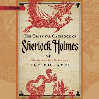 Oriental Casebook of Sherlock Holmes, Audio book by Ted Riccardi