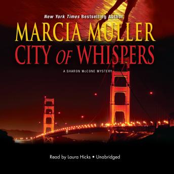 City of Whispers, Marcia Muller