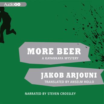 More Beer, Jakob Arjouni