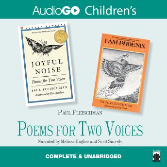 Joyful Noise/I Am a Phoenix: Poems for Two Voices