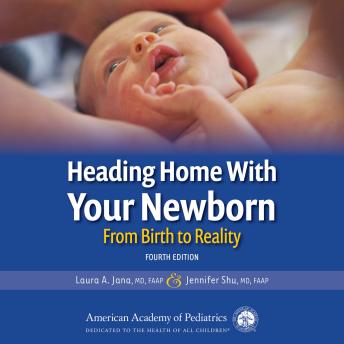 Heading Home With Your Newborn: From Birth to Reality