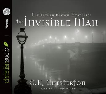 THe Invisible Man: A Father Brown Mystery