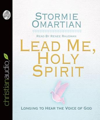 Lead Me, Holy Spirit: Longing to Hear the Voice of God