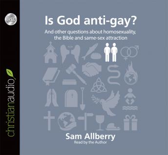 Is God anti-gay?, Sam Allberry