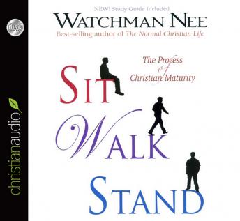 Sit Walk Stand: The Process of Christian Maturity