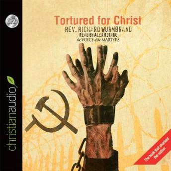Download Best Audiobooks Religious and Inspirational Tortured for Christ by Richard Wurmbrand Free Audiobooks App Religious and Inspirational free audiobooks and podcast