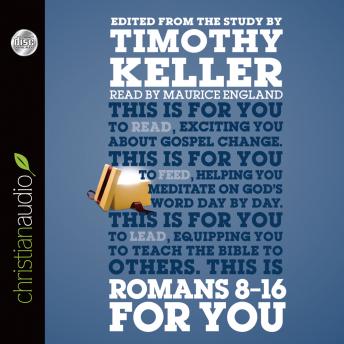 Romans 8-16 for You: For Reading, For Feeding, For Leading sample.