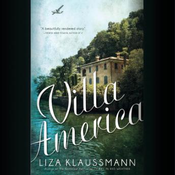 Villa America: A Novel, Liza Klaussmann