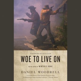 Download Woe to Live On: A Novel by Daniel Woodrell
