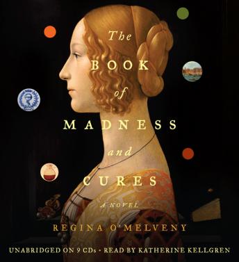 The Book of Madness and Cures: A Novel