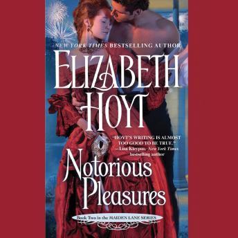 Notorious Pleasures, Elizabeth Hoyt