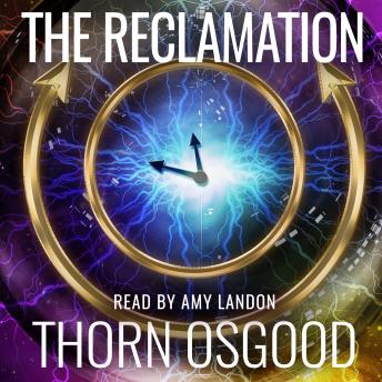 Reclamation, Audio book by Thorn Osgood