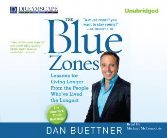 Blue Zones, Dan Buettner