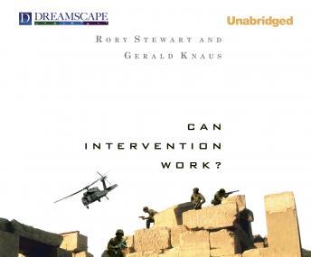 Download Can Intervention Work? by Rory Stewart