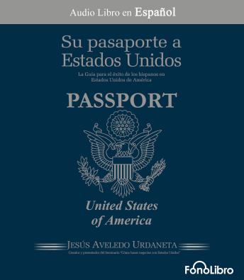 [Spanish] - Su Pasaporte a los Estados Unidos