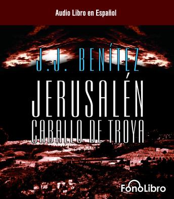 [Spanish] - Jerusalen Caballo de Troya 1