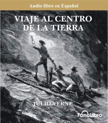 [Spanish] - Viaje al Centro de la Tierra