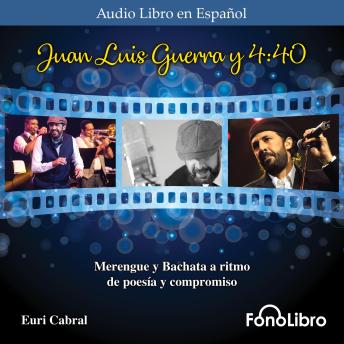 Juan Luis Guerra y 4-40