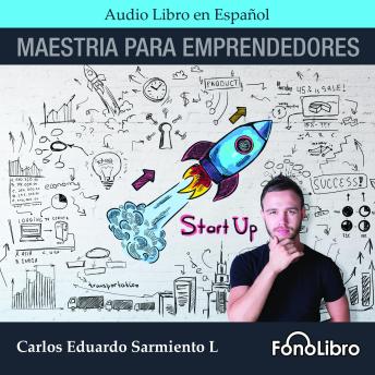 [Spanish] - Maestría Para Emprendedores
