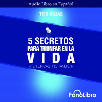 5 Secretos para Triunfar en la Vida