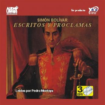 [Spanish] - Escritos Y Proclamas: Simon Bolivar