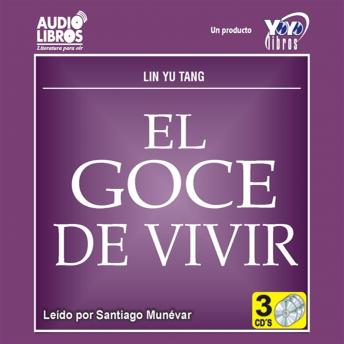 El Goce De Vivir