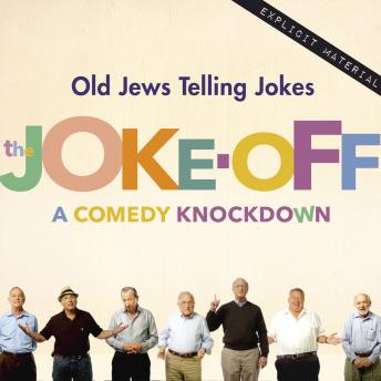 Download Best Audiobooks General Comedy The Joke-Off: A Comedy Knockdown by Eric Spiegelman Free Audiobooks Download General Comedy free audiobooks and podcast