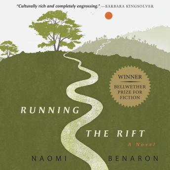 Running the Rift, Naomi Benaron