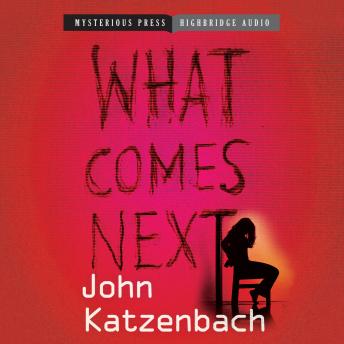 Download What Comes Next by John Katzenbach