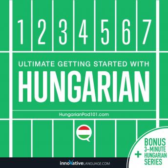 Download Ultimate Getting Started with Hungarian by Innovative Language Learning