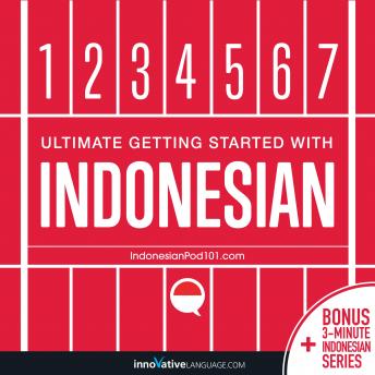 Learn Indonesian - Ultimate Getting Started with Indonesian