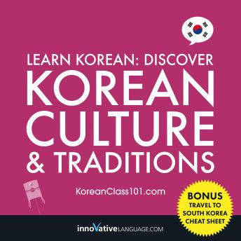 Download Learn Korean: Discover Korean Culture & Traditions by Innovative Language Learning
