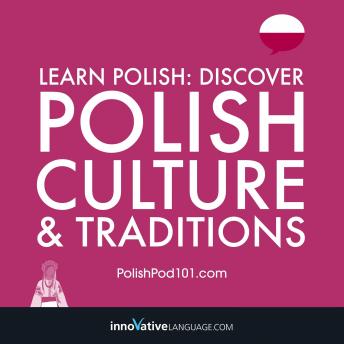 Learn Polish: Discover Polish Culture & Traditions