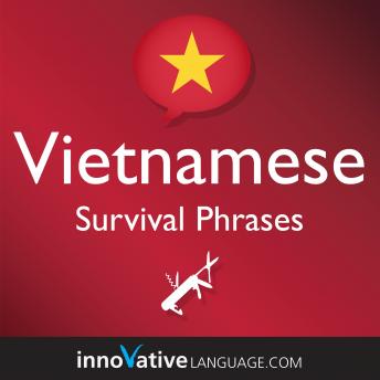 Learn Vietnamese - Survival Phrases Vietnamese: Lessons 1-50