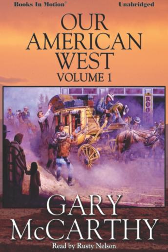 Our American West -1, Gary McCarthy