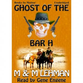 Ghost of the Bar H