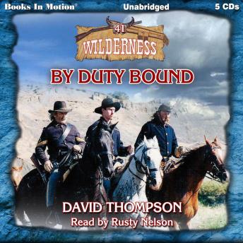 By Duty Bound: Wilderness, 41