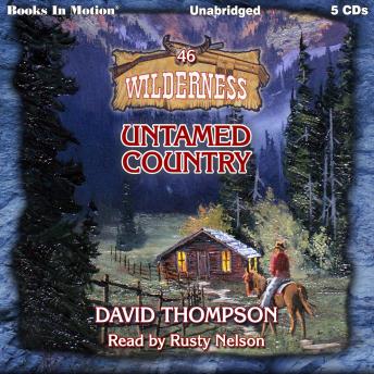 Untamed Country: Wilderness Series, Book 46