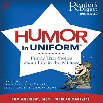 Readers Digest's Humor in Uniform: A Selection of Classic Comic Anecdotes