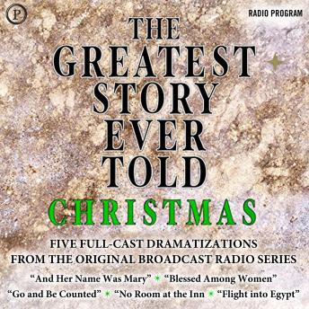 The Greatest Story Ever Told: Christmas