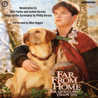 Far from Home: The Adventures of Yellow Dog