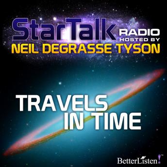Travels in Time with Neil deGrasse Tyson