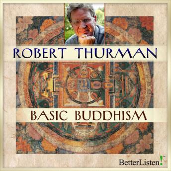 Download Basic Buddhism by Robert Thurman