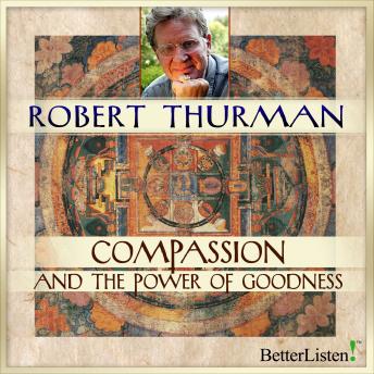 Compassion Power and Goodness