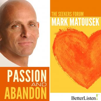Passion and Abandon