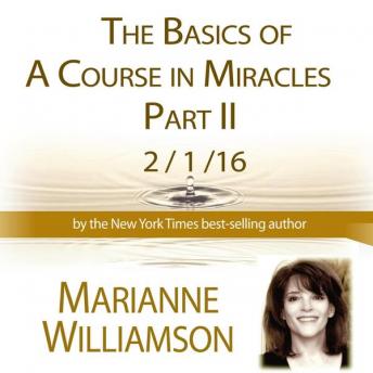 Basics in a Course in Miracles Part 2