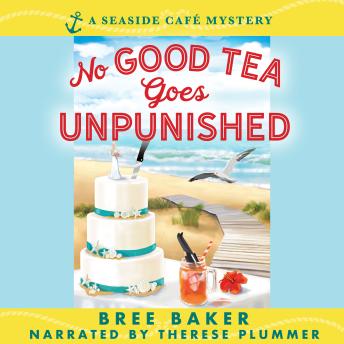 No Good Tea Goes Unpunished