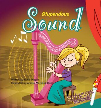 Science Rocks! #2: Stupendous Sound
